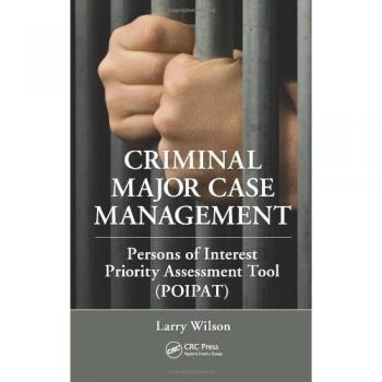 Criminal Major Case Management: Persons of Interest Priority Assessment Tool