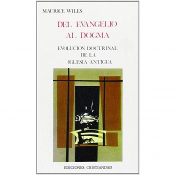 DEL EVANGELIO AL DOGMA
