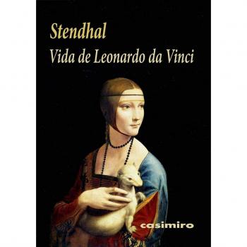 Vida de Leonardo da Vinci - Stendhal