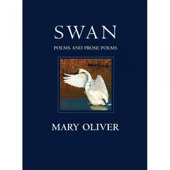 Swan: Poems and Prose Poems