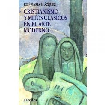 Cristianismo y mitos clásicos en el arte moderno
