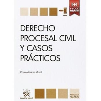 Derecho Procesal Civil y Casos Prácticos