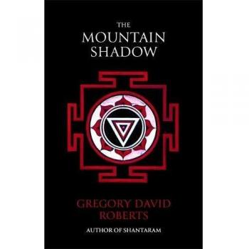 The Mountain Shadow - Roberts Gregory