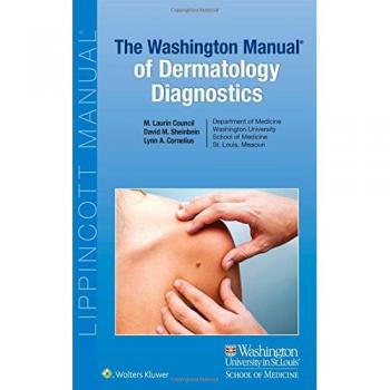 Washington Manual of Dermatology Diagnostics: Comprehensive Guide for Skin Disorder Identification and Management