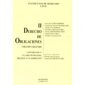 Elementos de Derecho Civil. Tomo II. Derecho de Obligaciones. Volumen 2. Contratos y Cuasicontratos