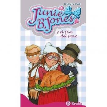 Junie b jones y el dia del pavo castellano a partir de 6 anos personajes y series junie b jones