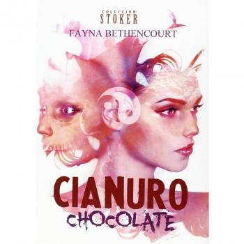 Cianuro y Chocolate