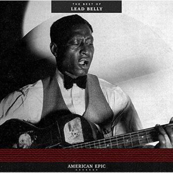 American Epic The Best Of Lead Belly VINYL