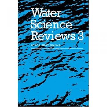 Reseñas de Ciencia del Agua Volumen 3: Dinámicas del Agua (Revisión de Ciencia del Agua, 3)