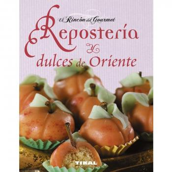 Repostería y dulces de oriente