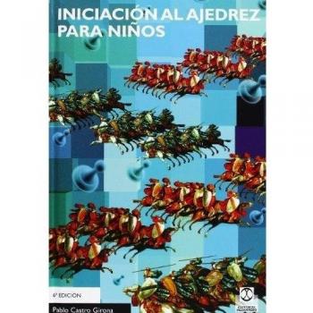 INICIACIÓN AL AJEDREZ PARA NIÑOS