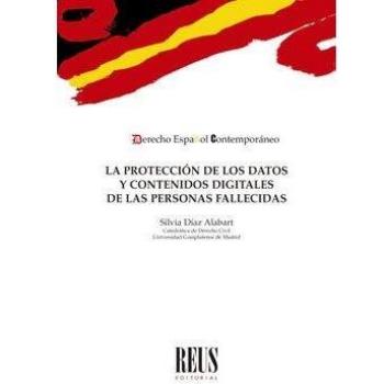La protección de los datos y contenidos digitales de las personas fallecidas