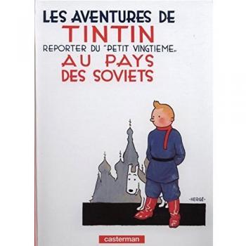 Les Aventures de Tintin : Tintin au pays des soviets: 1