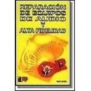 Reparación de equipos de audio y alta fidelidad