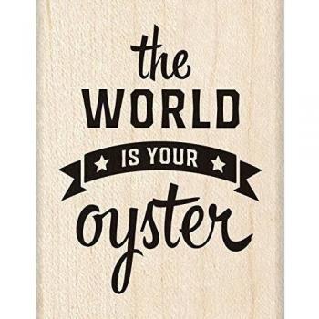 Inkadinkado Mounted Rubber Stamp 1.75X2.25-World Is Your Oyster
