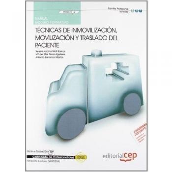 Manual Técnicas de Inmovilización, Movilización y Traslado del paciente
