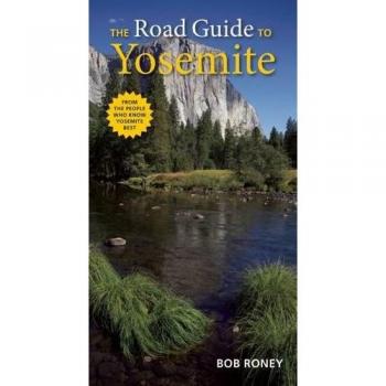 The Road Guide to Yosemite
