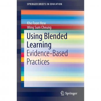 Using Blended Learning: Evidence-Based Practices