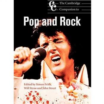The Cambridge Companion to Pop and Rock