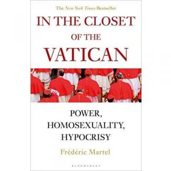 In the Closet of the Vatican: Power, Homosexuality, Hypocrisy; THE NEW YORK TIMES BESTSELLER
