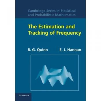 Estimación y Seguimiento de Frecuencia (Serie de Cambridge en Matemáticas Estadísticas y Probabilísticas, Volumen 9)