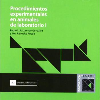 Procedimientos experimentales en animales de laboratorio I