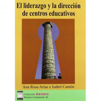 El Liderazgo Y La Dirección De Centros Educativos