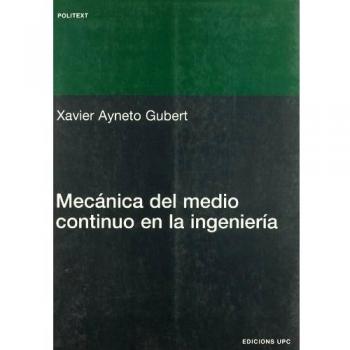 Mecánica del medio continuo en la ingeniería: 171