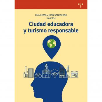 Ciudad educadora y turismo responsable: 309
