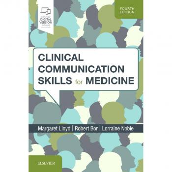 Clinical Communication Skills for Medicine by Margaret Lloyd and Churchill Livingstone, Inc