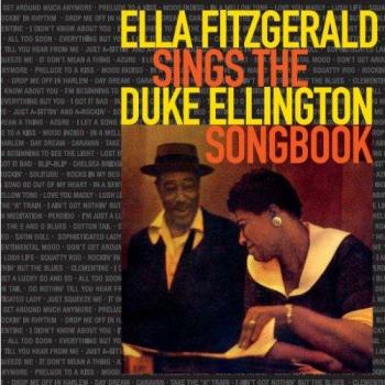 Ella Fitzgerald Sings The Duke Ellington Songbook - Ella Fitzgerald