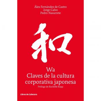 Wa, Claves de la cultura corporativa japonesa