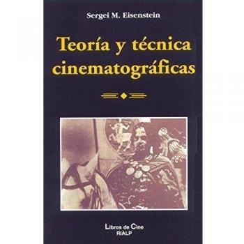 Teoría Y Técnica Cinematográficas