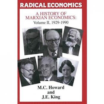 A History of Marxian Economics: Volume II: 1929-1990