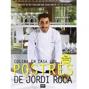 Cocina En Casa Los Postres De Jordi Roca
