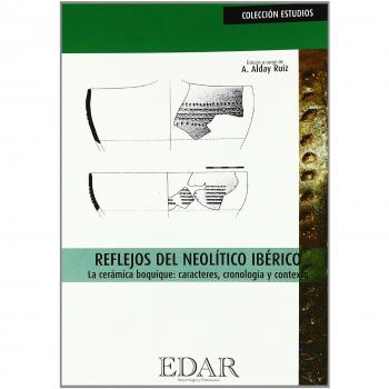 Reflejos del Neolitico Iberico. la Ceramica Boquique: Caracteres,