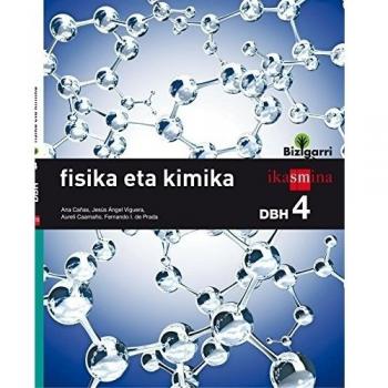 Fisika eta kimika. DBH 4. Bizigarri - 9788498554601