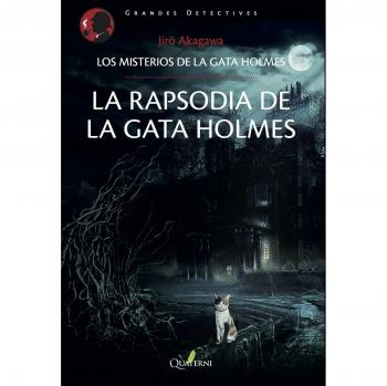 La rapsodia de la gata Holmes. Los misterios de la gata Holmes