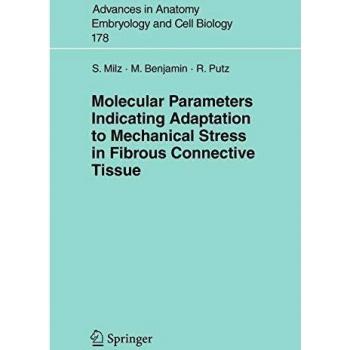 Molecular Parameters Indicating Adaptation to Mechanical Stress in Fibrous Connective Tissue: 178