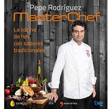 MASTERCHEF. LA COCINA DE HOY CON SABORES TRADICIONALES
