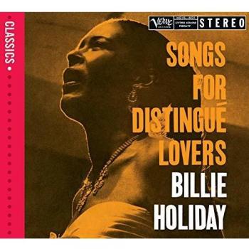 Songs For Distingue Lovers - Billie Holiday