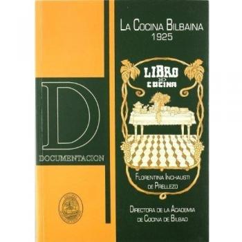 Libro De Cocina - La Cocina Bilbaina 1925