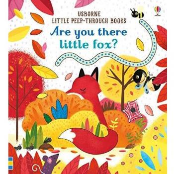 Estás ahí, pequeño zorro? (Libros con ventanas)