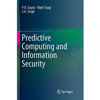 Predictive Computing and Information Security