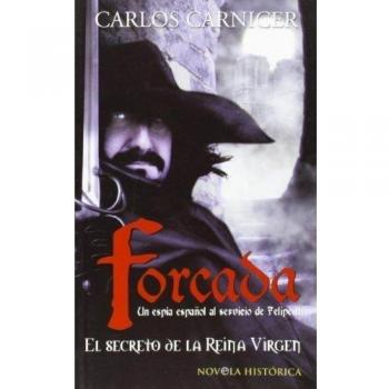 Secreto de la Reina virgen, el - forcada