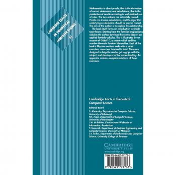 Derivación y Cálculo: Tomando en Serio la Correspondencia Curry-Howard (Tractos de Cambridge en Ciencia Computacional Teórica, Volumen 51)