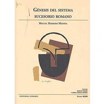 Génesis del sistema sucesorio romano