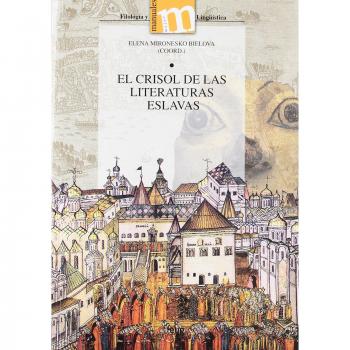 El crisol de las literaturas eslavas