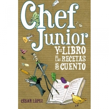 Chef Junior y el libro de las recetas con cuento