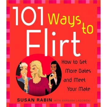 101 Ways to Flirt